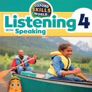 Oxford Skills World Listening with Speaking 4