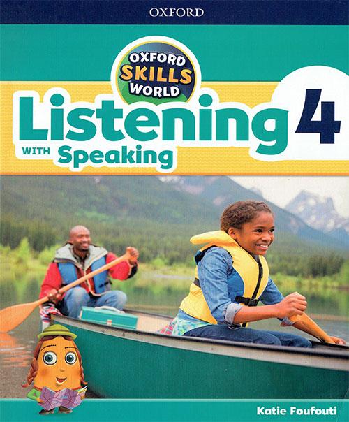 Oxford Skills World Listening with Speaking 4