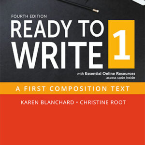 Ready To Write 4th Edition 1 - A First Composition Text