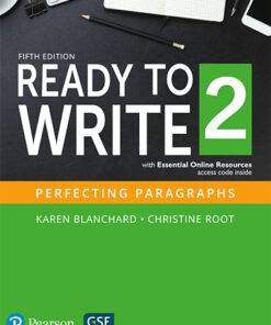 Ready To Write 5th Edition 2 - Perfecting Paragraphs