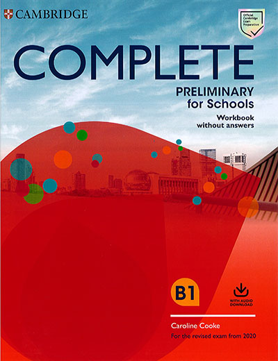 Complete Preliminary for Schools B1 Workbook