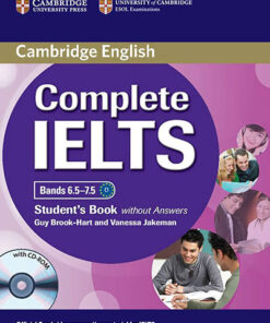 Complete IELTS Bands 6.5-7.5 Student's Book without Answers