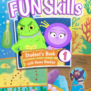 Fun Skills 1 Student's Book with Home Booklet