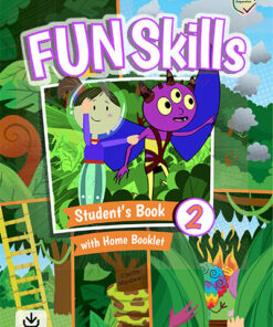 Fun Skills 2 Student's Book with Home Booklet