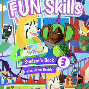 Fun Skills 3 Student's Book with Home Booklet