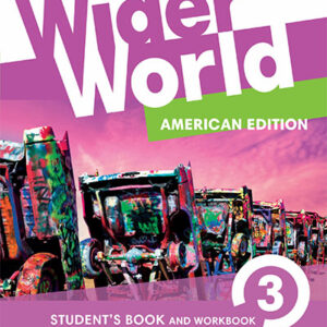 Wider World American Edition 3 Student's Book and Workbook