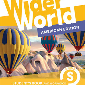 Wider World American Edition Starter Student's Book and Workbook