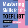 Mastering Skills for the TOEFL iBT 3rd Edition - Listening
