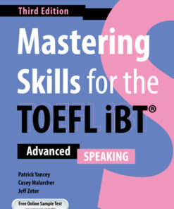 Mastering Skills for the TOEFL iBT 3rd Edition - Speaking