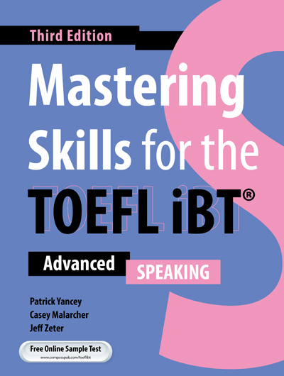 Mastering Skills for the TOEFL iBT 3rd Edition - Speaking