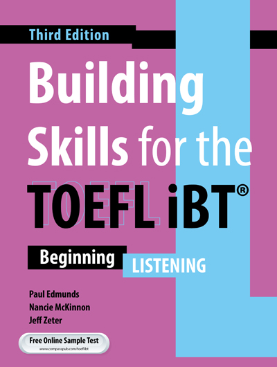 Building Skills for the TOEFL iBT 3rd Edition - Listening