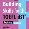 Building Skills for the TOEFL iBT 3rd Edition - Reading