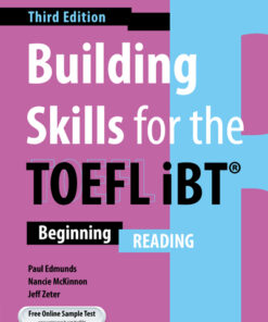 Building Skills for the TOEFL iBT 3rd Edition - Reading
