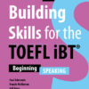 Building Skills for the TOEFL iBT 3rd Edition - Speaking