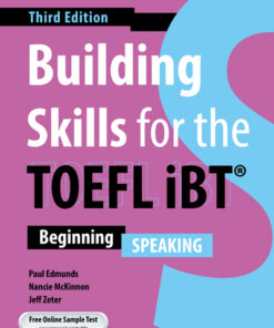 Building Skills for the TOEFL iBT 3rd Edition - Speaking