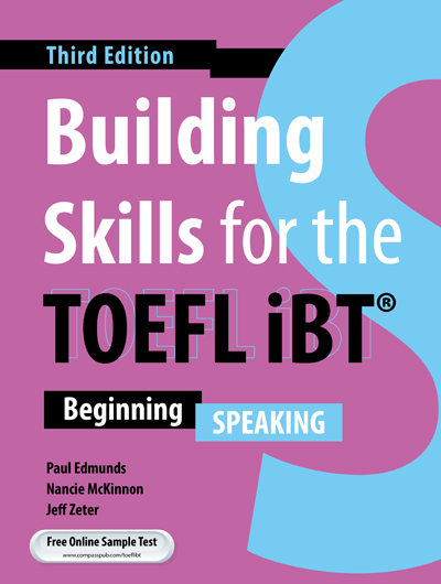 Building Skills for the TOEFL iBT 3rd Edition - Speaking