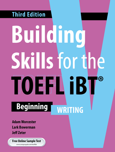 Building Skills for the TOEFL iBT 3rd Edition - Writing