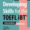 Developing Skills for the TOEFL iBT 3rd Edition - Listening