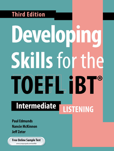 Developing Skills for the TOEFL iBT 3rd Edition - Listening