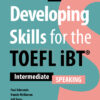 Developing Skills for the TOEFL iBT 3rd Edition - Speaking