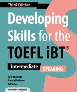 Developing Skills for the TOEFL iBT 3rd Edition - Speaking
