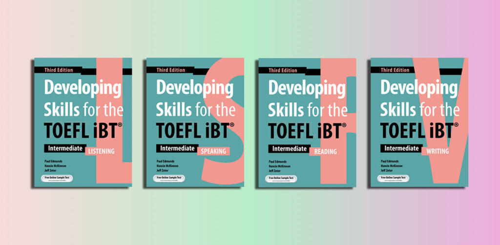 Download Developing Skills for the TOEFL iBT 3rd Edition Pdf Resources Online iTools