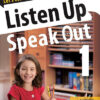 Listen Up, Speak Out 1