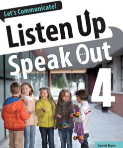 Listen Up, Speak Out 4