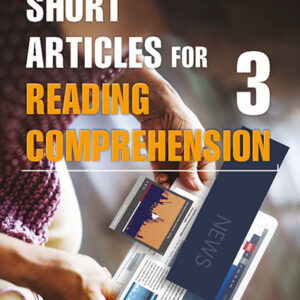 Short Articles for Reading Comprehension 2nd Edition 3