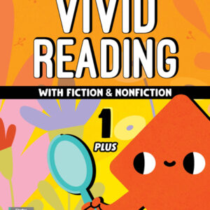 Vivid Reading with Fiction and Nonfiction Plus 1