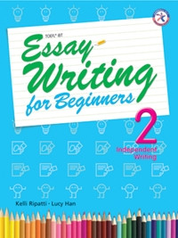 Essay Writing for Beginners 2 Student Book