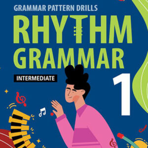 Rhythm Grammar Student Book Intermediate 1