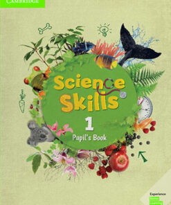 Science Skills 1 Pupil's Book