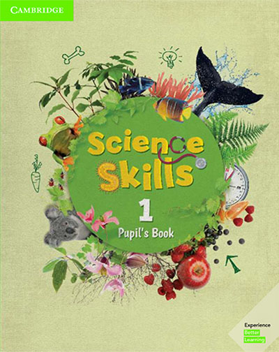 Science Skills 1 Pupil's Book