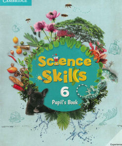 Science Skills 6 Pupil's Book