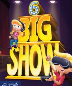 Big Show 6 Student Book