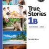 True Stories Silver Edition 1B Student's Book