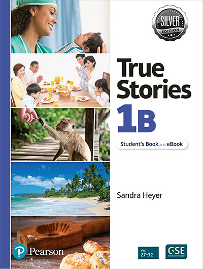 True Stories Silver Edition 1B Student's Book