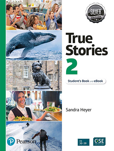 True Stories Silver Edition 2 Student's Book