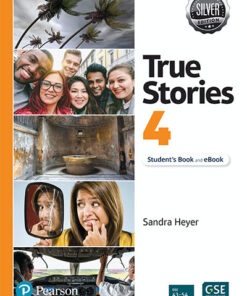True Stories Silver Edition 4 Student's Book