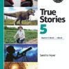 True Stories Silver Edition 5 Student's Book