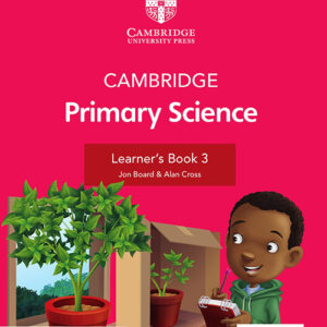 Cambridge Primary Science 2ed 3 Learner's Book