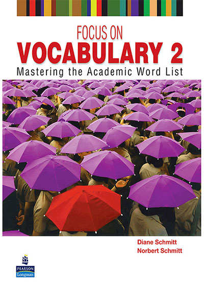 Focus on Vocabulary 2 Mastering the Academic Word List