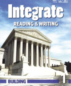 Integrate Reading & Writing Building 1 Student's Book