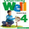Learning Well 4 Student's Book