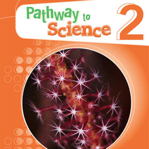 Pathway to Science 2 Student's Book