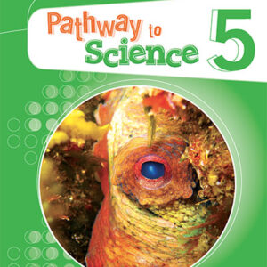 Pathway to Science 5 Student's Book