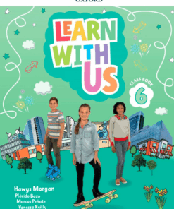 Learn With Us 6 (PDFs, Resources)
