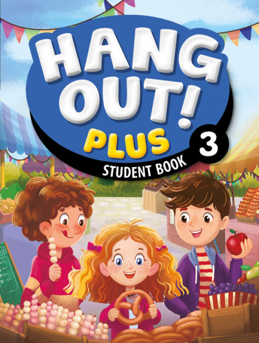 Hang Out Plus 3 Student Book