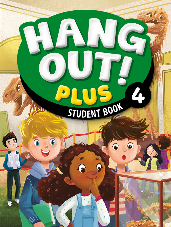 Hang Out Plus 4 Student Book